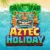Aztec Holiday สล็อตผจญภัยอารยธรรมแอซเท็ก ลุ้นสมบัติล้ำค่าพร้อมฟีเจอร์โบนัสสุดคุ้ม